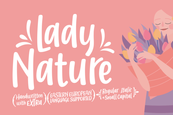 Discovering Lady Nature: The Bold Typeface That Transforms Ordinary Designs Into Visual Masterpieces