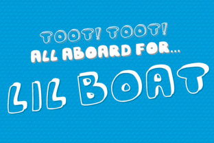Lil Boat: The Playful Hand-Lettered Typeface for Every Project