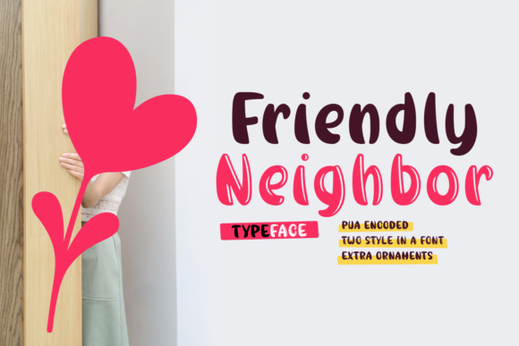 What Makes the Friendly Neighbor Typeface a Must-Have for Playful Design